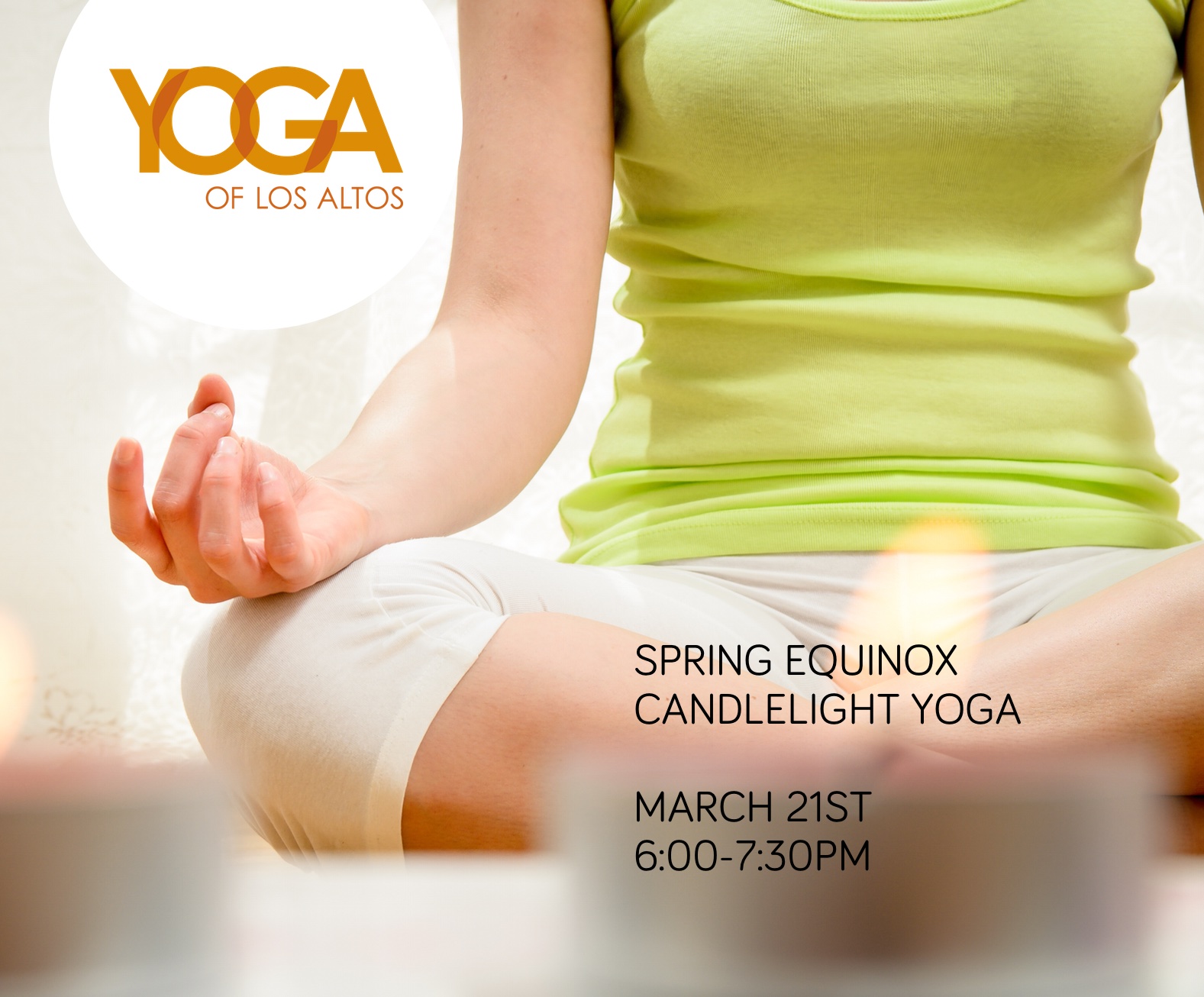 Yoga of Los Altos - Spring equinox candlelight yoga workshop with Rebecca Snowball